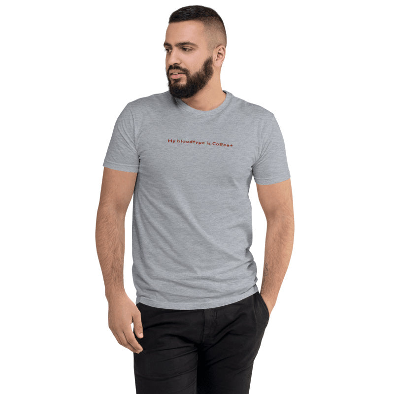 Men's Fitted T-Shirt - My blood type is Coffee+